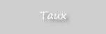 Taux